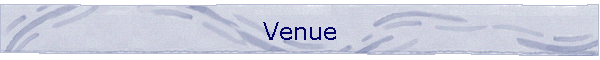 Venue